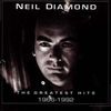 Neil Diamond: The Greatest Hits 1966 - 1992, 2 CDs