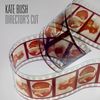 Kate Bush: Director's Cut, CD