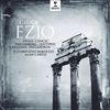 Christoph Willibald Gluck (1714-1787): Ezio (Prager Fassung 1750), 2 CDs