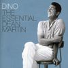 Dean Martin: Dino: The Essential Dean Martin, 2 CDs