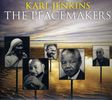 Karl Jenkins (geb. 1944): The Peacemakers, CD