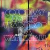 Coldplay: Every Teardrop Is A Waterfall, Maxi-CD