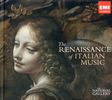 The Renaissance of Italian Music, 2 CDs