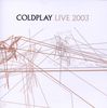 Coldplay: Live 2003 (DVD + CD), DVD