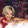 Michelle: The Very Best Of Michelle, 2 CDs