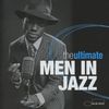 The Ultimate Men In Jazz, 2 CDs