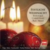 Festliche Weihnacht - Baroque Christmas, CD