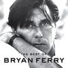 Bryan Ferry: The Best Of Bryan Ferry (CD + DVD), CD