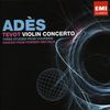 Thomas Ades (geb. 1971): Violinkonzert, CD