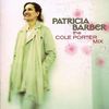 Patricia Barber  (geb. 1956): The Cole Porter Mix, CD