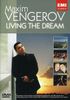 Maxim Vengerov - Living the Dream, DVD