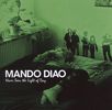 Mando Diao: Never Seen The Light Of Day, CD