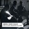 Abdel Hadi Halo: & El Gusto Orchestra Of, CD