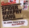 Spider Murphy Gang: Skandal: 30 Jahre Rock'n'Roll - Alle Singles, 2 CDs