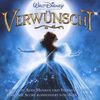 Verwünscht (Enchanted), CD