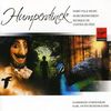 Engelbert Humperdinck (1854-1921): Märchenmusiken, CD
