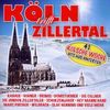 Various Artists: Köln trifft Zillertal, 2 CDs