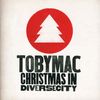 Tobymac: Christmas In Diverse City, CD