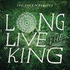 Decemberists: Long Live The King, CD