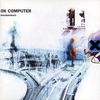 Radiohead: OK Computer (Special Edition 2CD + DVD), 2 CDs