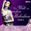 Die Welt der großen Melodien 2, 2 CDs