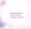 Dominique A: Tout Sera Comme Avant, 2 CDs