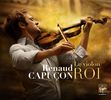 Renaud Capucon - Le Violon Roi, 3 CDs