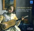 Vermeer & Music - Consort Music and Songs from the Golden Age, 2 CDs