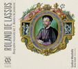 Orlando di Lasso (Lassus) (1532-1594): Biographie musicale Vol.1 - Annees de jeunesse, CD