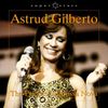 Astrud Gilberto: The Princess Of Bossa Nova, CD