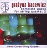 Grazyna Bacewicz (1909-1969): Sämtliche Streichquartette Vol.2, CD