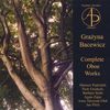 Grazyna Bacewicz (1909-1969): Sämtliche Werke mit Oboe, CD