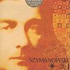 Karol Szymanowski (1882-1937): Symphonie Nr.4 für Klavier & Orchester, SACD