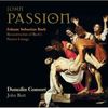 Johann Sebastian Bach (1685-1750): Johannes-Passion BWV 245, 2 SACDs
