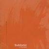 Subtonic: In This House, CD