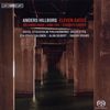 Anders Hillborg (geb. 1954): Eleven Gates, SACD