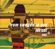 Jet Set Swe: From Sweden To You, CD