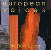 Lars Danielsson  (geb. 1958): European Voices, 2 CDs