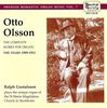 Otto Olsson (1879-1964): Sämtliche Orgelwerke 1909-1911, 2 CDs