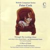 Peter Cork (geb. 1927): Though The Looking Glass - Suite für Ensemble, CD