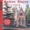 Charles Gounod (1818-1893): Maitre Pierre, 2 CDs