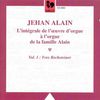 Jehan Alain (1911-1940): Orgelwerke Vol.1, CD