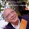 Simion Stanciu Syrinx - Die Kunst der Panflöte, 7 CDs