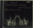Felix Mendelssohn Bartholdy (1809-1847): Orgelsonaten op.65 Nr.1-6, CD