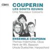 Francois Couperin (1668-1733): Concerts Nouveaux Nr.5,8,9,11,14, CD