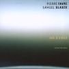 Pierre Favre & Samuel Blaser: Vol à Voile, CD