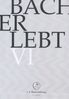 Johann Sebastian Bach (1685-1750): Bach-Kantaten-Edition der Bach-Stiftung St.Gallen