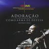 Antonio Cirilo: Adorao Como Arma De Defesa, CD