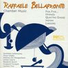 Raffaele Bellafronte (geb. 1961): Kammermusik, CD