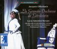 Jacques Offenbach (1819-1880): Le Grande-Duchesse de Gerolstein, 2 CDs
